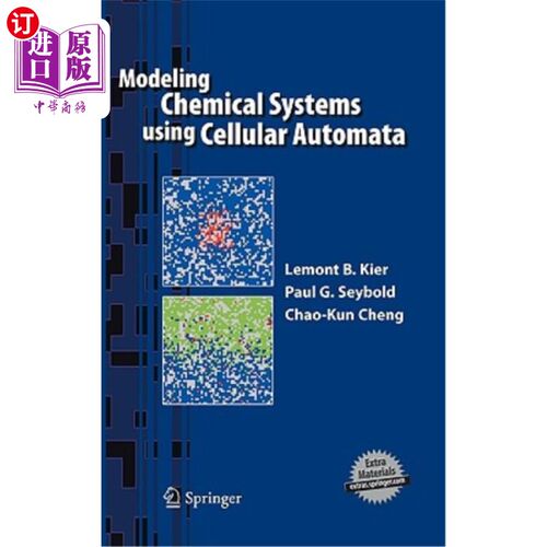 海外直订Modeling Chemical Systems Using Cellular Automata 用细胞自动机模拟化学系统