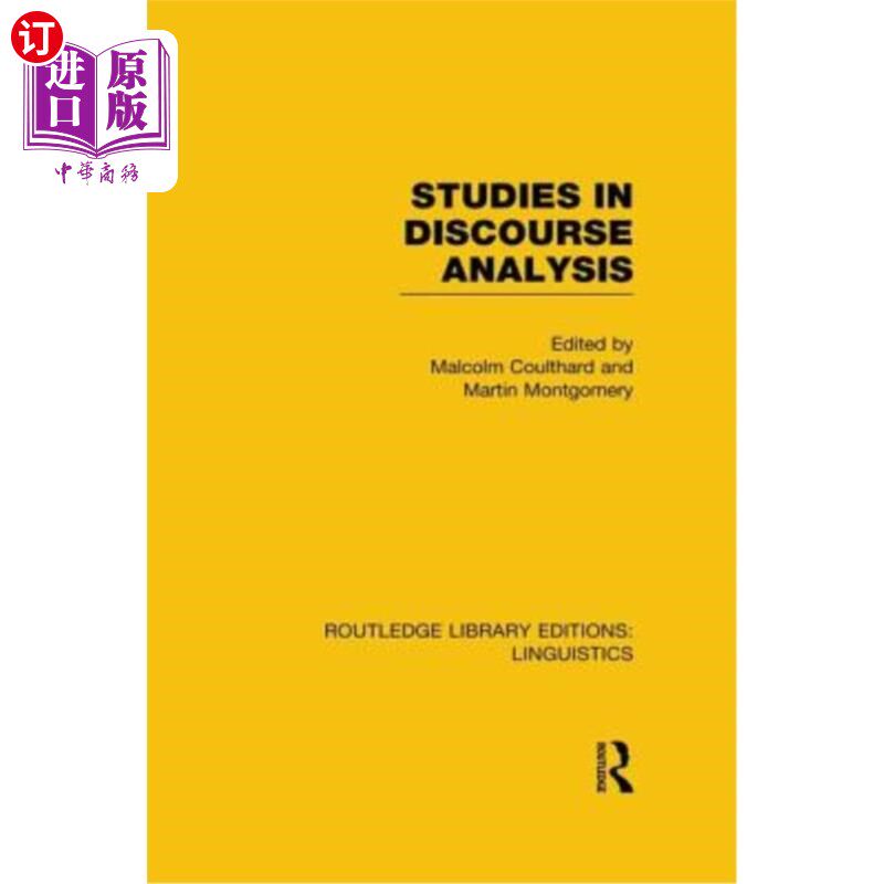 海外直订Studies in Discourse Analysis (Rle Linguistics B: Grammar) 语篇分析研究（RLE语言学B：语法）