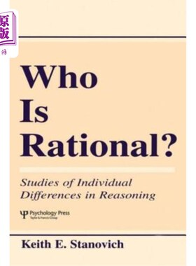 海外直订Who Is Rational?: Studies of Individual Differences in Reasoning 谁是理性的?:推理的个体差异研究