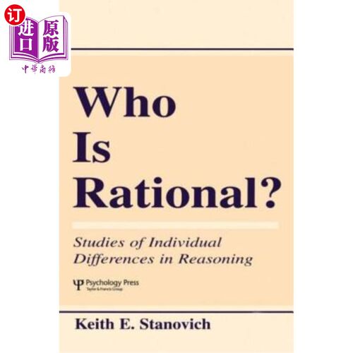 海外直订Who Is Rational?: Studies of Individual Differences in Reasoning 谁是理性的?:推理的个体差异研究