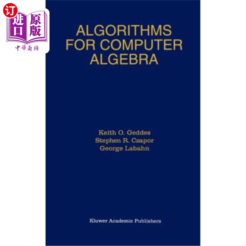 海外直订Algorithms for Computer Algebra 计算机代数算法