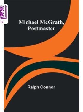 海外直订Michael McGrath, Postmaster 迈克尔·麦格拉思，邮政局长