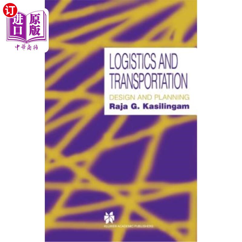 海外直订Logistics and Transportation: Design and Planning 物流与运输：设计与规划