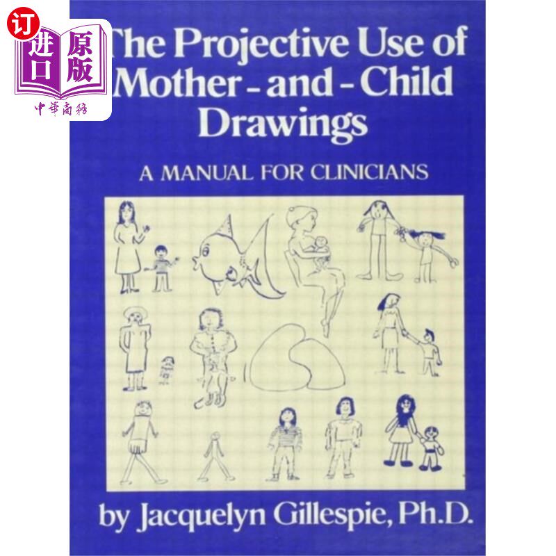 海外直订医药图书Projective Use Of Mother-And- Child Drawings: A ... 母子画的投影使用：手册
