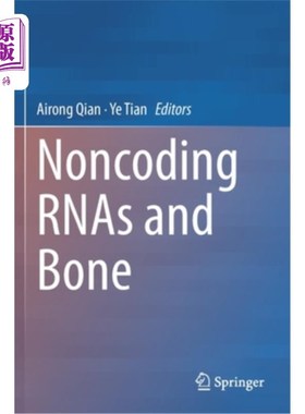 海外直订医药图书Noncoding RNAs and Bone 非编码rna和骨骼