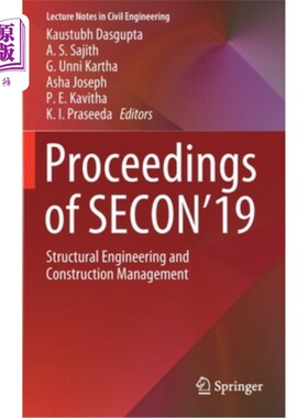 海外直订Proceedings of Secon'19: Structural Engineering and Construction Management 第19章论文集:结构工程和施工管理