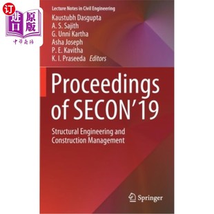Engineering 第19章论文集 结构工程和施工管理 Construction 海外直订Proceedings and Structural Secon Management