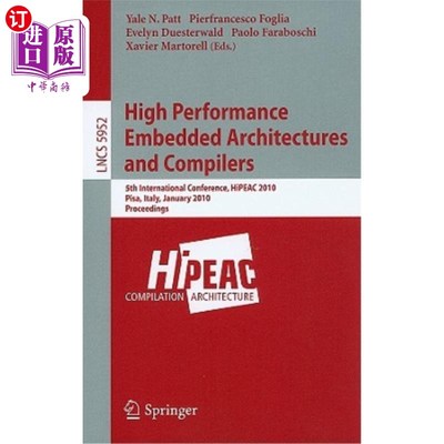 海外直订High Performance Embedded Architectures and Compilers 高性能嵌入式体系结构和编译器