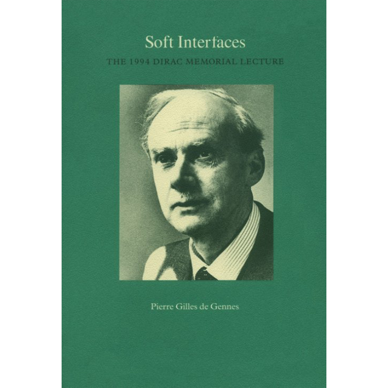 皮埃尔 吉耶 德热纳 软界面 1994年狄拉克纪念讲演录 诺贝尔英文原版 Soft Interfaces Pierre Gilles de Gennes【中商原版】