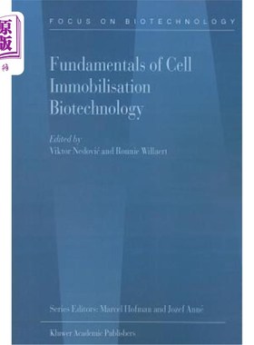 海外直订Fundamentals of Cell Immobilisation Biotechnology 细胞固定化生物技术基础