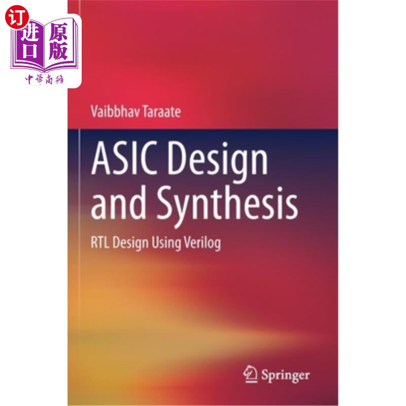 海外直订ASIC Design and Synthesis: Rtl Design Using Verilog ASIC设计与综合:使用Verilog的RTL设计