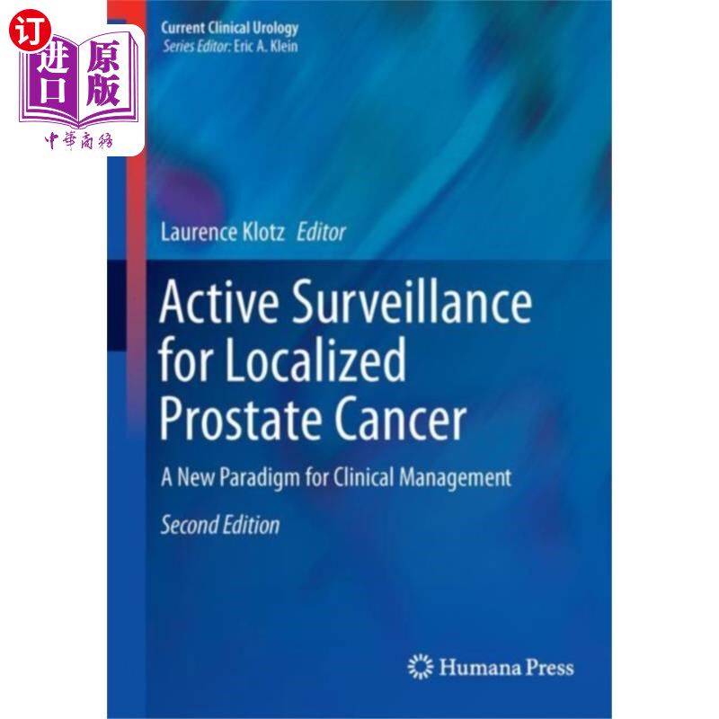 海外直订医药图书Active Surveillance for Localized Prostate Cancer 局部前列腺癌的主动监测