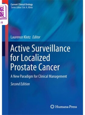 海外直订医药图书Active Surveillance for Localized Prostate Cancer 局部前列腺癌的主动监测