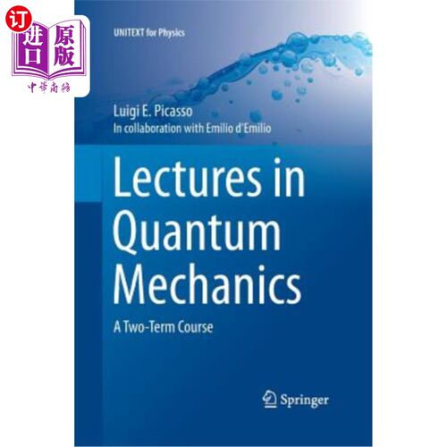 海外直订Lectures in Quantum Mechanics: A Two-Term Course 量子力学讲座：两学期课程