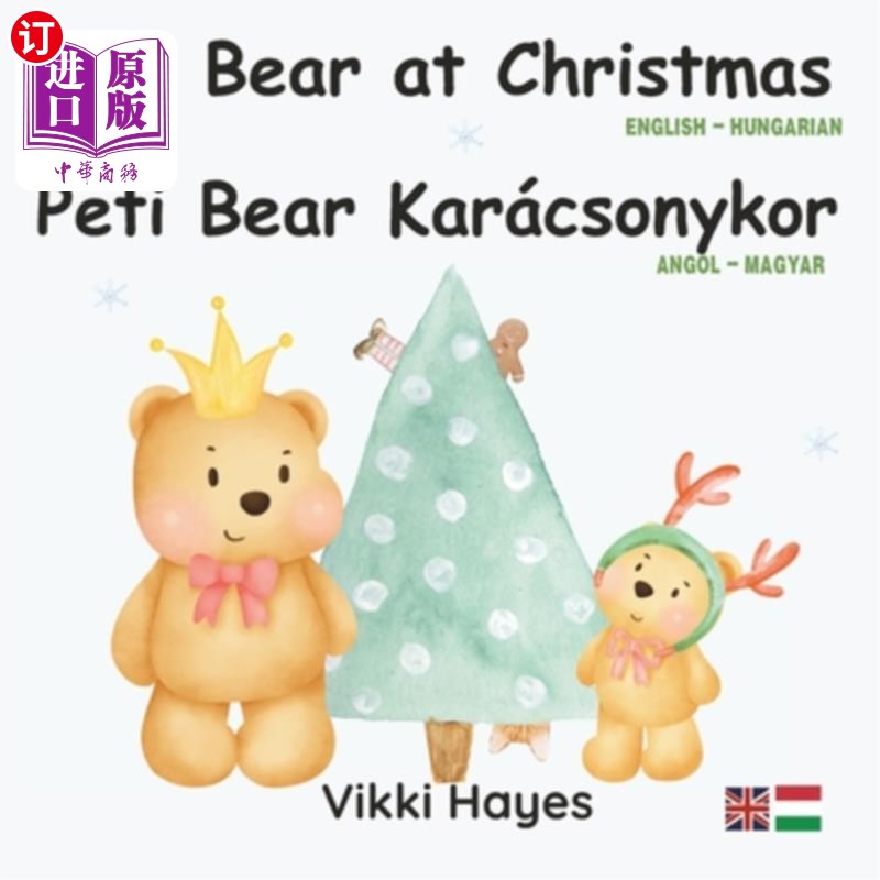 海外直订Peti Bear Karácsonykor-Peti Bear at Christmas: Ismerje meg a karácsonyi szókincs Peti Bear