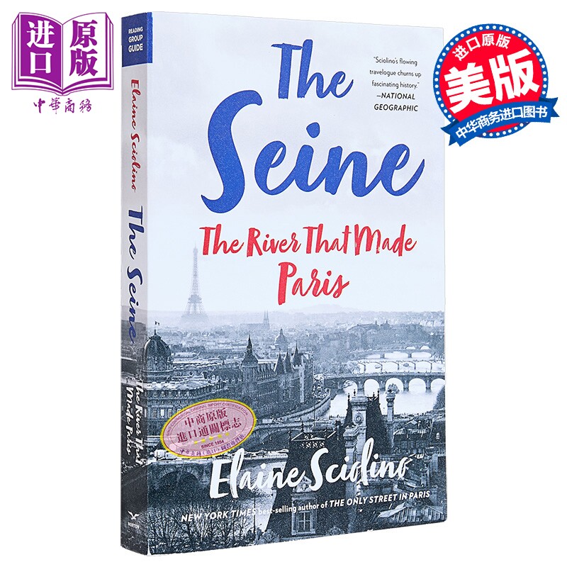 塞纳河 成就巴黎的河流 英文原版 The Seine The River That Made Paris Elaine Sciolino 法国旅游 历史【中商原版】