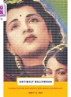 海外直订Untimely Bollywood 不合时宜的宝莱坞