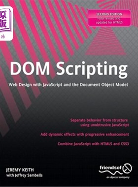 海外直订DOM Scripting: Web Design with JavaScript and the Document Object Model DOM脚本:使用JavaScript和文档对象模