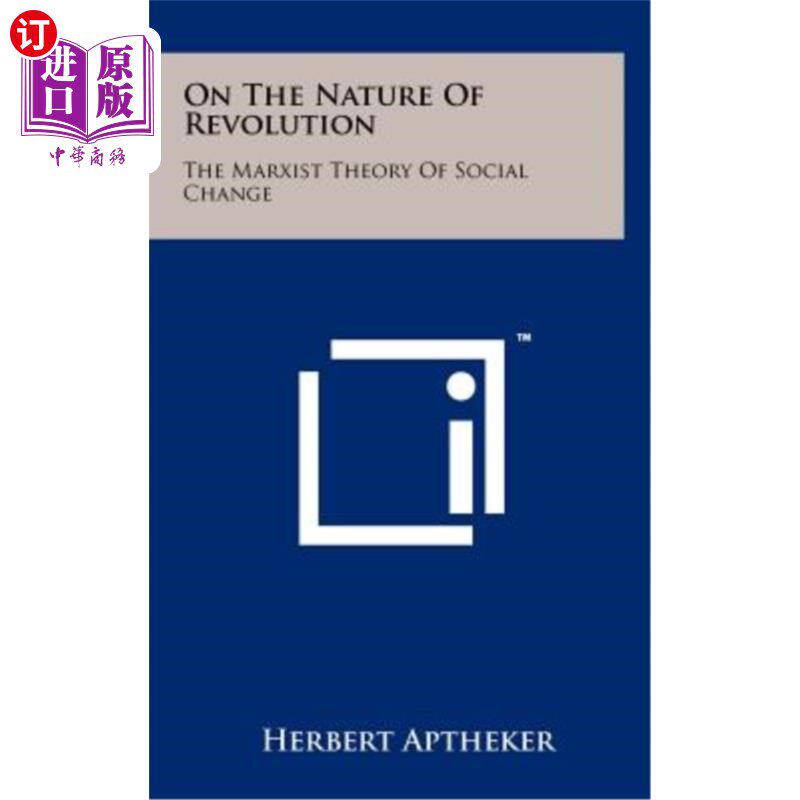 海外直订On the Nature of Revolution: The Marxist Theory of Social Change 论革命的本质:马克思主义的社会变迁理论