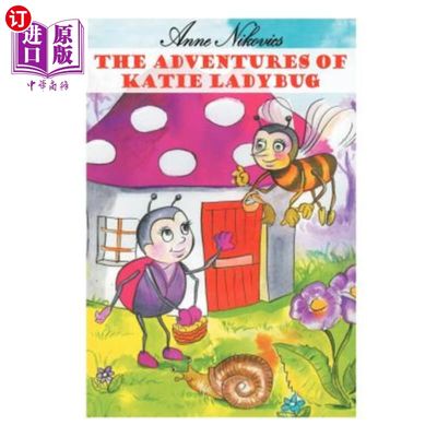 海外直订The Adventures of Katie Ladybug 凯蒂瓢虫的冒险