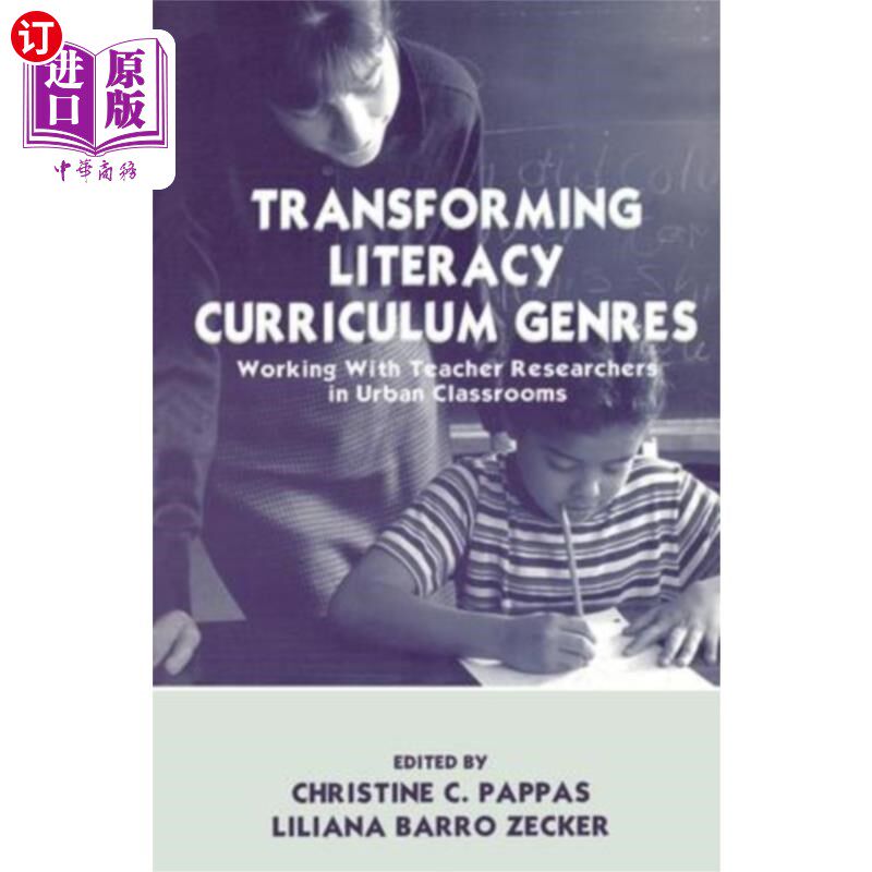 海外直订Transforming Literacy Curriculum Genres 转变扫盲课程类型