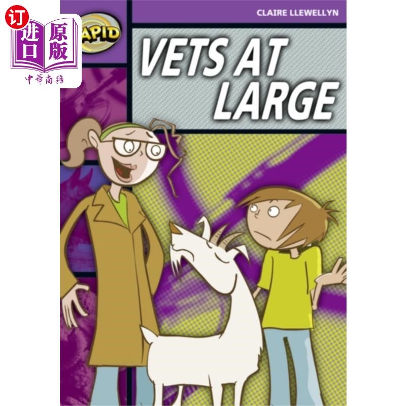 海外直订Rapid Reading: Vets at Large (Stage 1, Level 1B) 快速阅读：兽医在逃（阶段1，1B级）