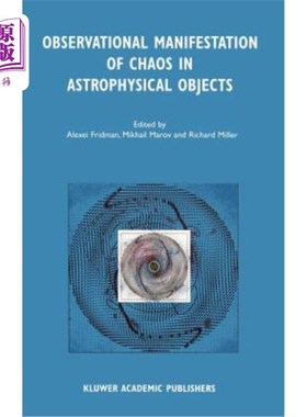 海外直订Observational Manifestation of Chaos in Astrophysical Objects: Invited Talks for 天体物理中混沌的观测表现: