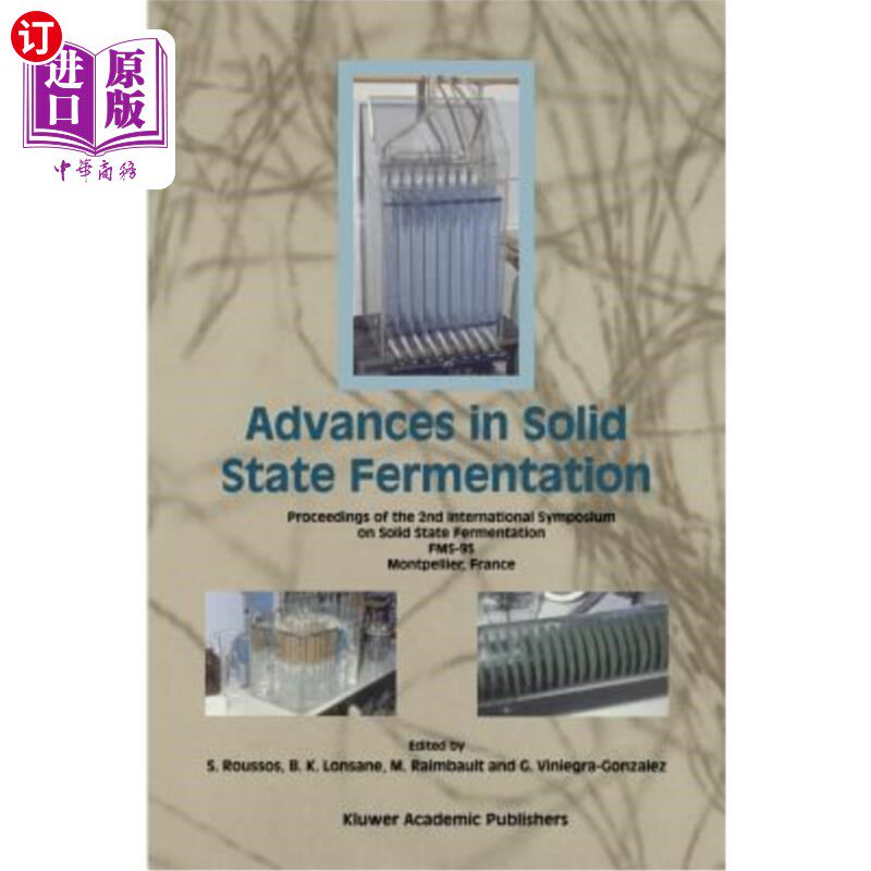 海外直订Advances in Solid State Fermentation 固态发酵研究进展