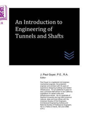 海外直订An Introduction to Engineering of Tunnels and Shafts 隧道与竖井工程导论