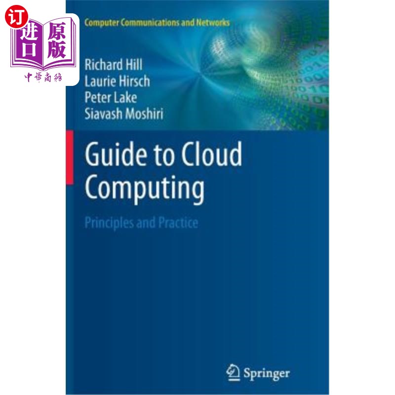 海外直订Guide to Cloud Computing: Principles and Practice 云计算指南:原理和实践