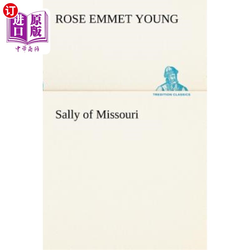 海外直订Sally of Missouri密苏里州的莎莉