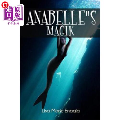 海外直订Anabelle's Magik 阿纳贝尔的魔法