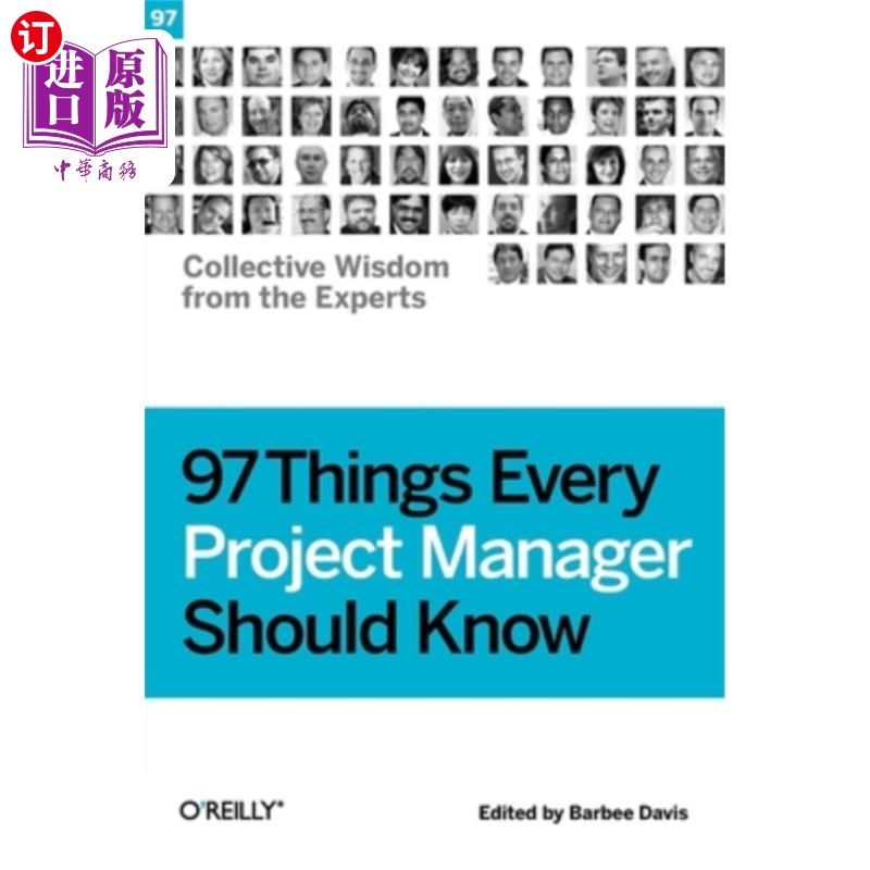 海外直订97 Things Every Project Manager Should Know: Collective Wisdom from the Experts 每个项目经理都应该知道的97