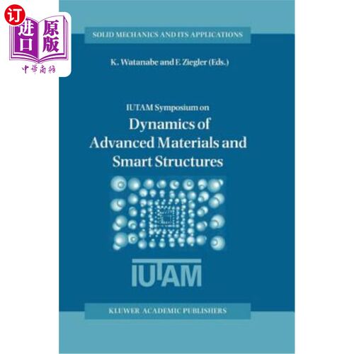 海外直订Dynamics of Advanced Materials and Smart Structures 先进材料与智能结构动力学“，
