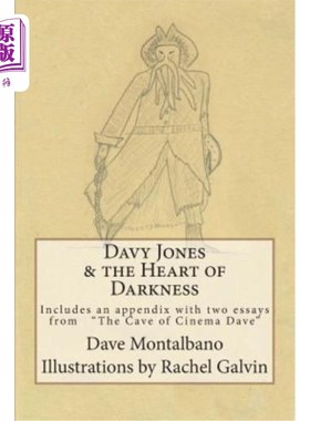 海外直订Davy Jones & the Heart of Darkness: Includes an appendix. 2 essays from the Cave 戴维·琼斯与黑暗之心:包括阑