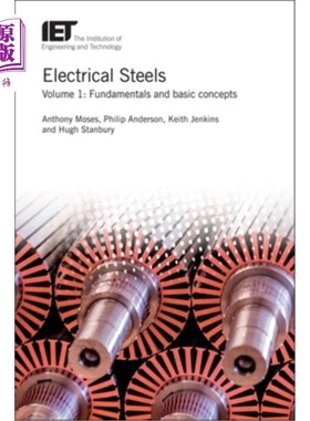 海外直订Electrical Steels: Fundamentals and Basic Concepts 电工钢:基本原理和基本概念