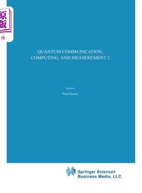 海外直订Quantum Communication, Computing, and Measurement 2 量子通信、计算和测量2