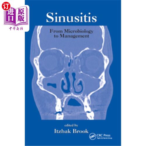 海外直订Sinusitis: From Microbiology to Management 鼻窦炎:从微生物学到管理学