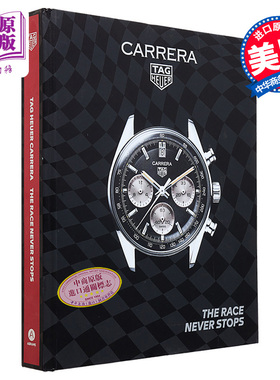 现货 泰格豪雅 比赛永不止步 The Tag Heuer Carrera The Race Never Stops 英文原版 Nicholas Biebuyck 腕表【中商原版】