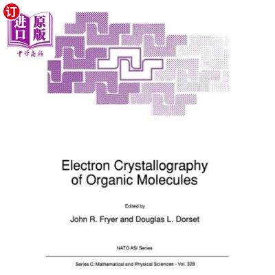 海外直订Electron Crystallography of Organic Molecules 有机分子的电子晶体学