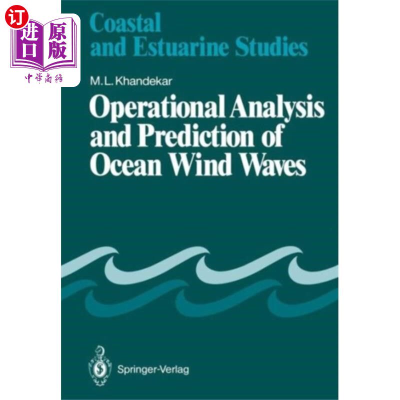 海外直订Operational Analysis and Prediction of Ocean Win... 海洋风浪的业务分析与预报