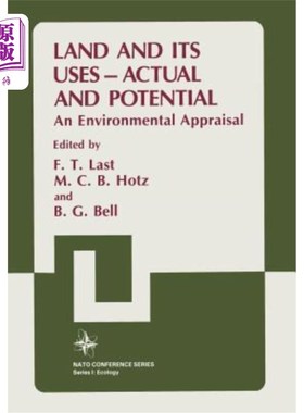 海外直订Land and Its Uses -- Actual and Potential: An Environmental Appraisal 土地及其用途实际与潜力环境评价
