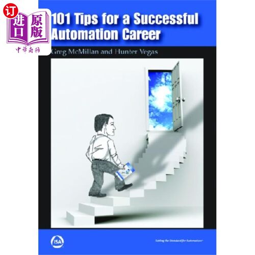 海外直订101 Tips for a Successful Automation Career 成功的自动化职业生涯的101个提示