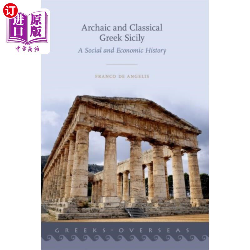 海外直订Archaic and Classical Greek Sicily 古代和古典希腊语西西里岛