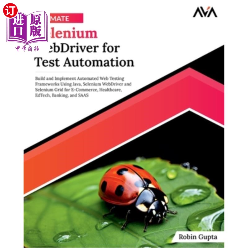 海外直订Ultimate Selenium WebDriver for Test Automation 用于测试自动化的Selenium WebDriver
