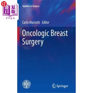 乳房肿瘤手术 Surgery 海外直订医药图书Oncologic Breast