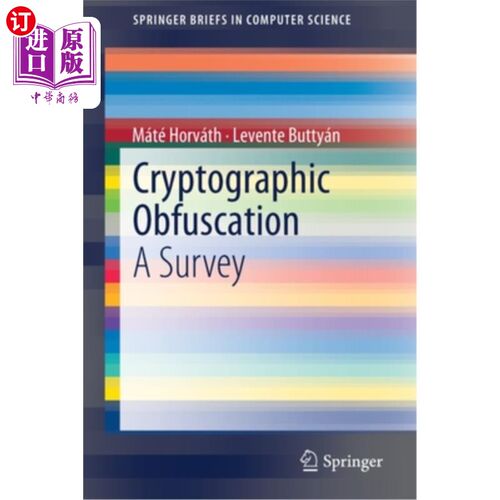 海外直订Cryptographic Obfuscation: A Survey 密码混淆：综述