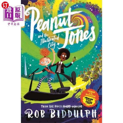海外直订Peanut Jones and the Illustrated City: from the ... 花生·琼斯和画报城:来自《和罗布一起画画》的创作者