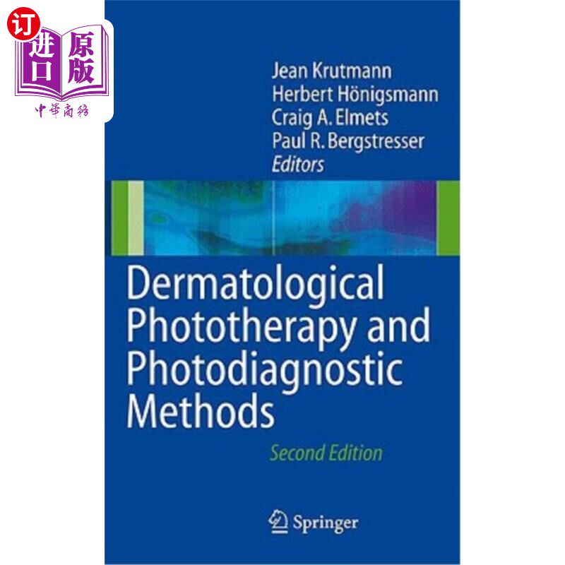 海外直订医药图书Dermatological Phototherapy and Photodiagnostic Methods 皮肤科光疗和光诊断方法