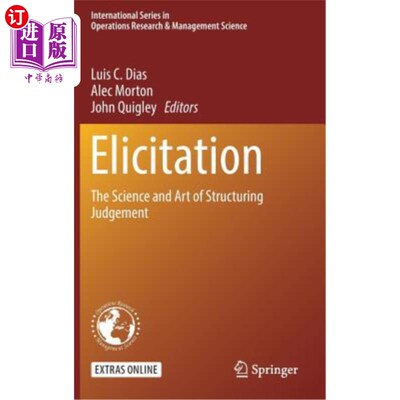 海外直订Elicitation: The Science and Art of Structuring Judgement 启发式:构造判断的科学与艺术